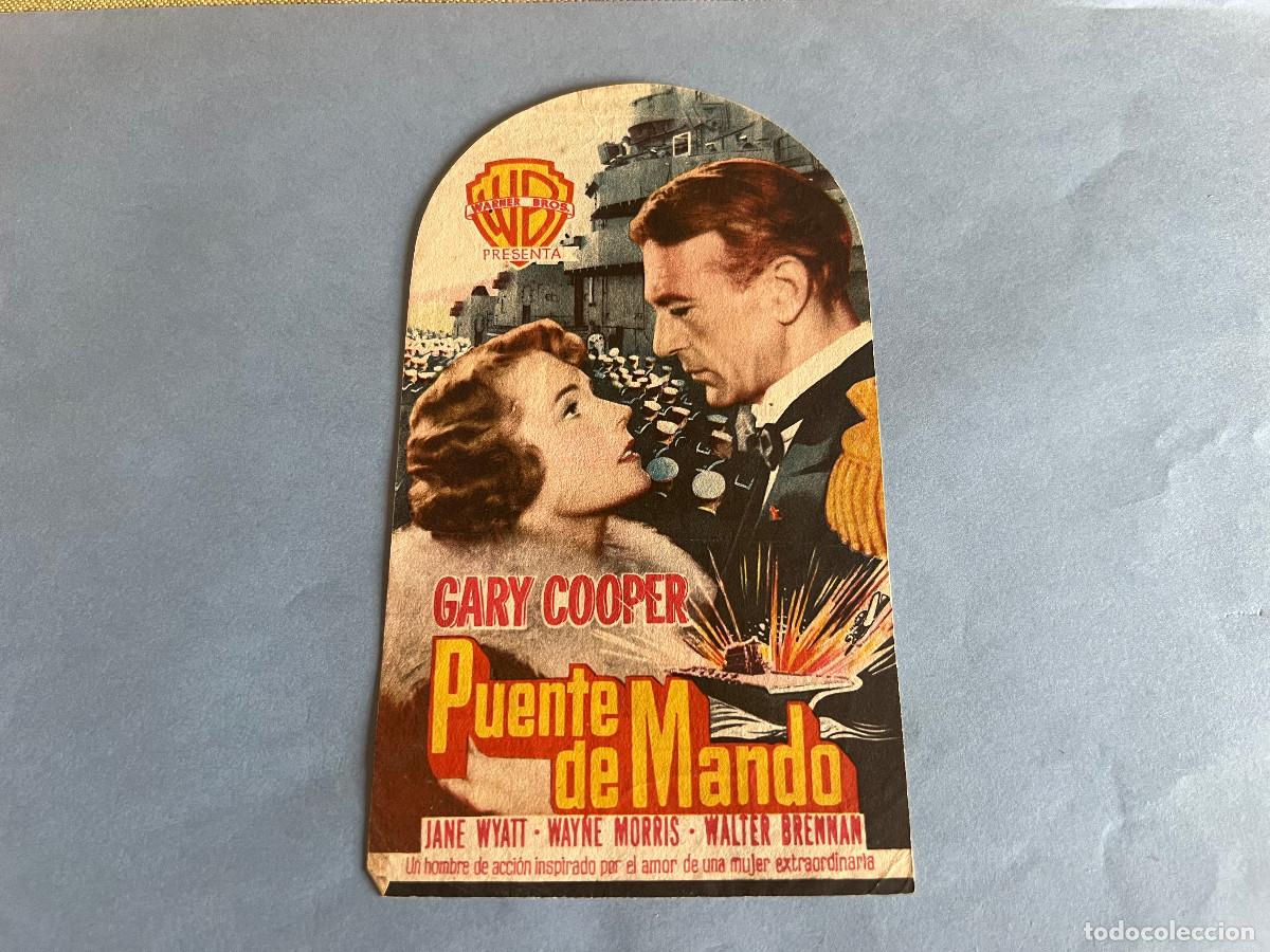 Cine: PUENTE DE MANDO. Programa troquelado. Gary Cooper. Cine C&oacute;mico Jard&iacute;n - Foto 1