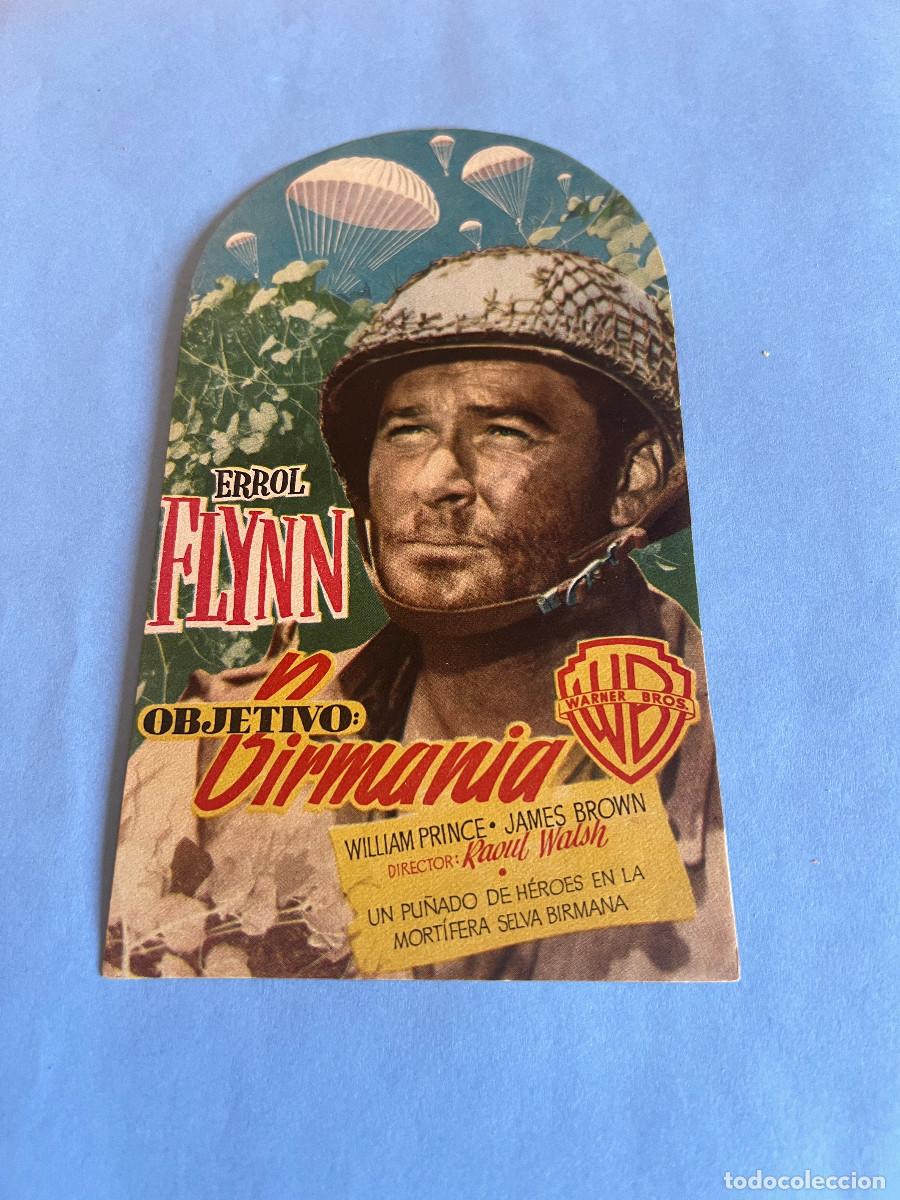 Cine: OBJETIVO BIRMANIA. Programa troquelado. Errol Flynn. - Foto 1