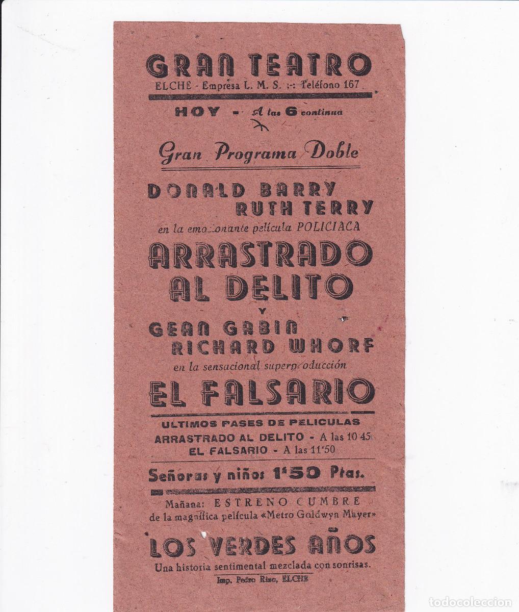 Cine: PROGRAMA DE CINE LOCAL. GRAN TEATRO. ELCHE.- Arrastrado al Delito. - Foto 1