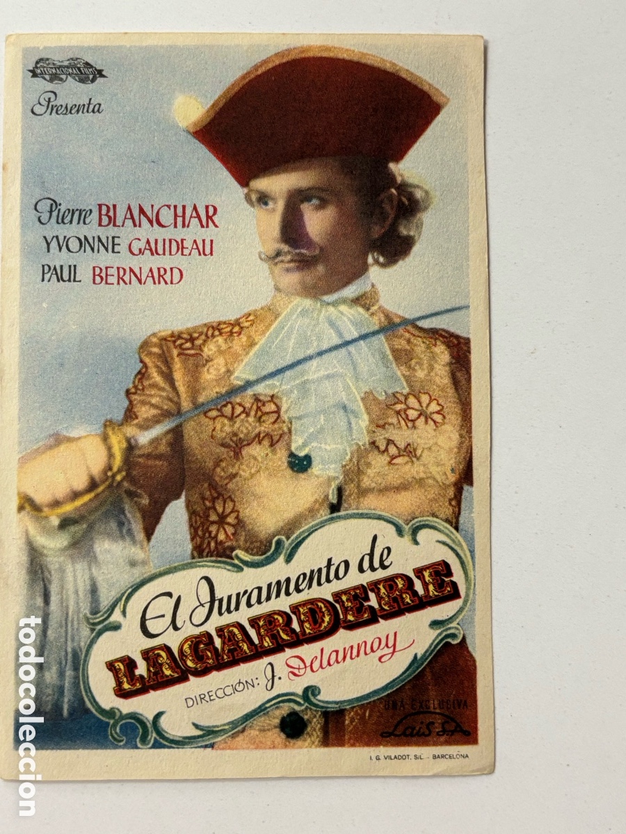 Cine: Programa el juramento de lagardere Pierre Blanchar A19 - Foto 1