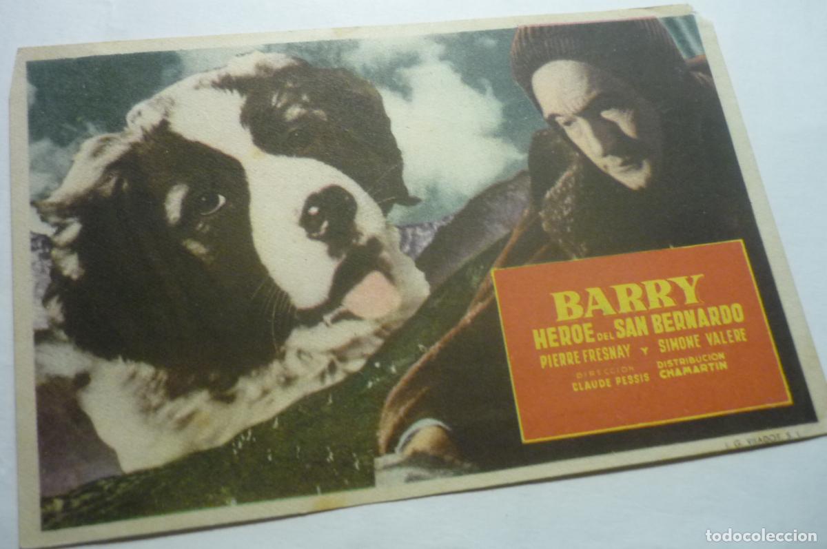 Cine: PROGRAMA BARRY HEROE DEL S.BERNARDO .-PIERRE FRESNAY - Foto 1