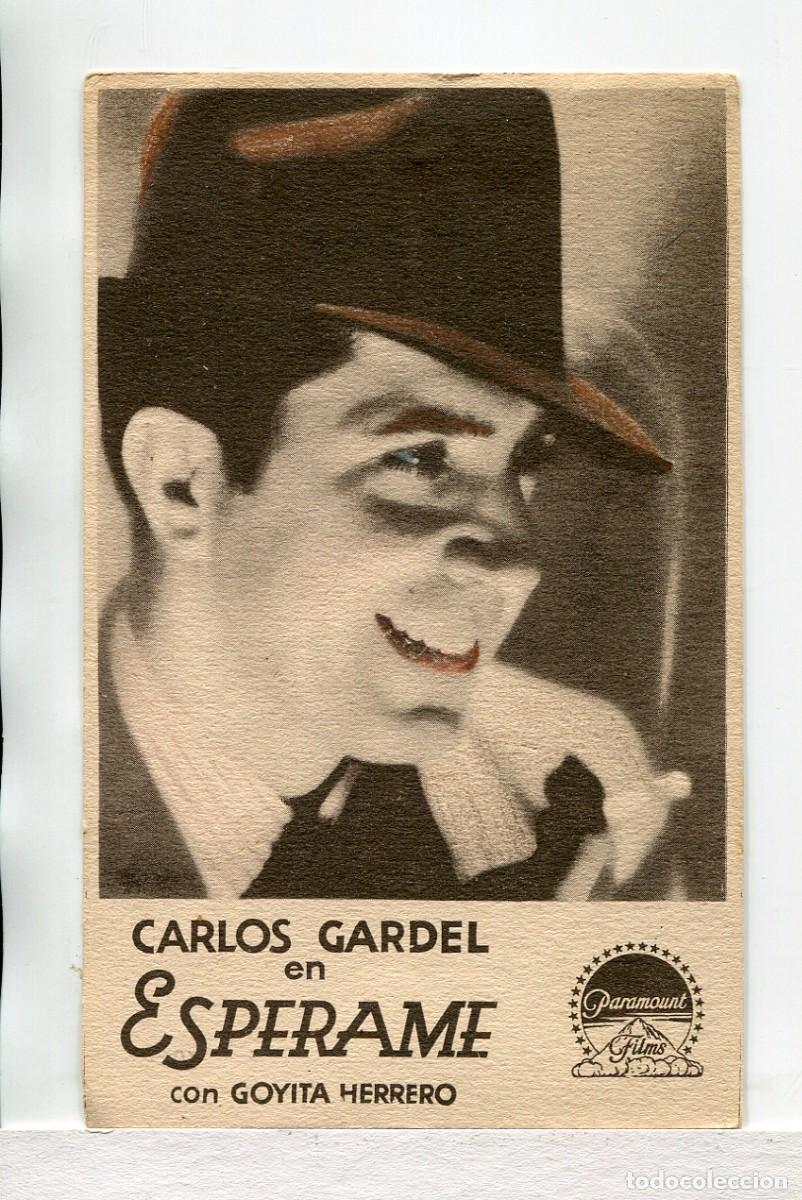 Cine: ESP&Eacute;RAME, con Carlos Gardel. - Foto 1