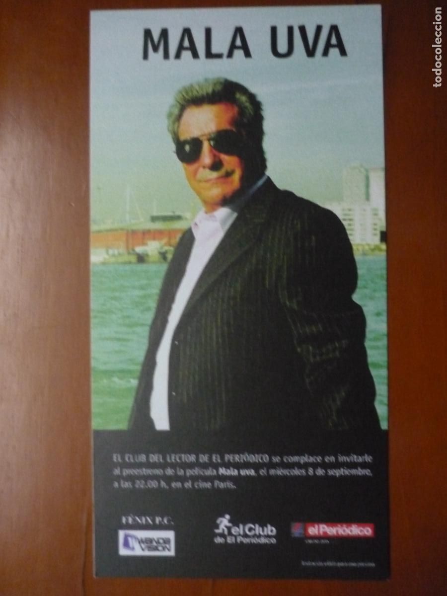 Cine: mala uva - folleto mano invitacion preestreno - sancho gracia agata lys merce llorens cine espa&ntilde;ol