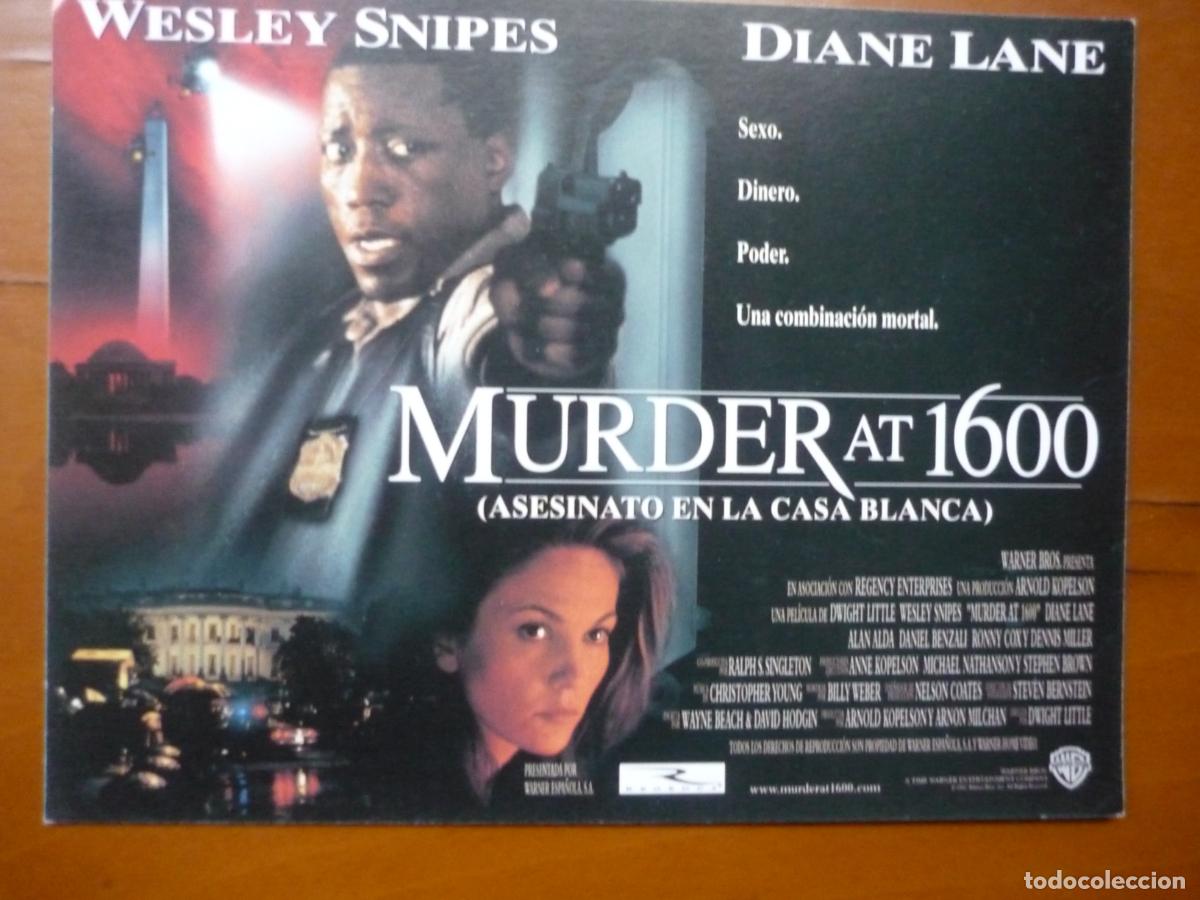 Cine: murder at 1600 - folleto mano invitacion preestreno - diane lane wesley snipes alan alda
