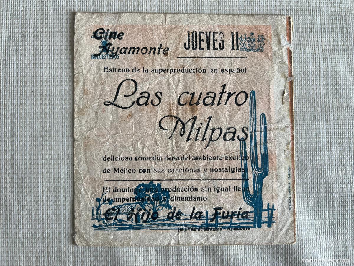 Cine: LAS CUATRO MILPAS. Programa doble. Cine Ayamonte - Foto 2