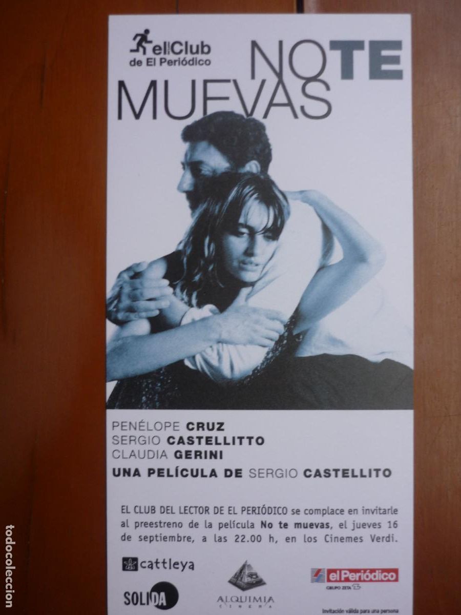 Cine: no te muevas - folleto mano invitacion preestreno - penelope cruz sergio castellito