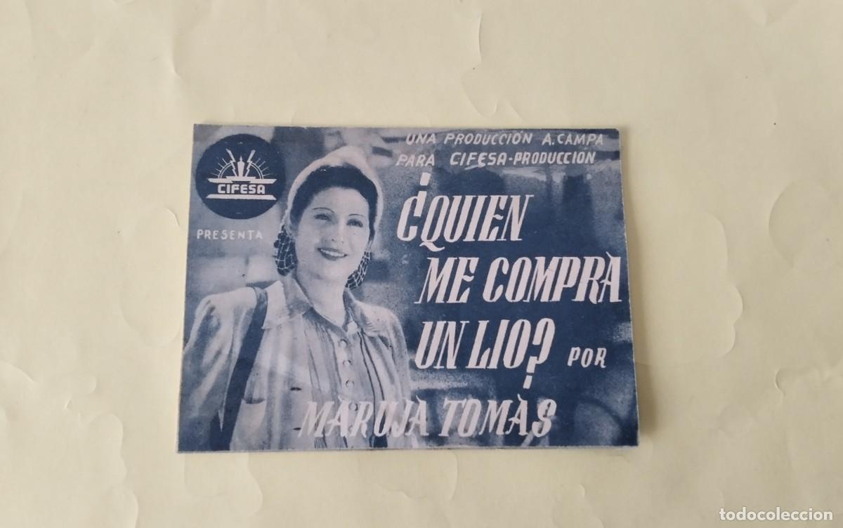 Cine: PROGRAMA DE MANO DOBLE DE LA PELICULA &rdquo;QUIEN ME COMPRA UN LIO&rdquo; - Foto 2