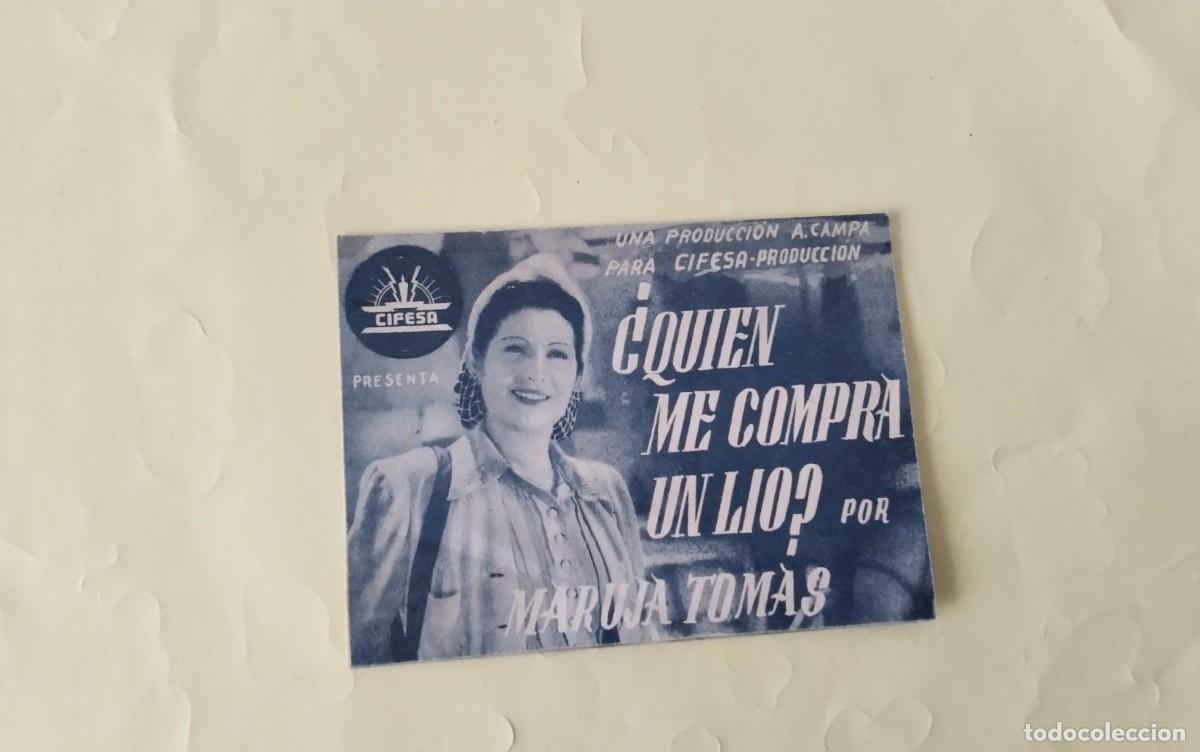Cine: PROGRAMA DE MANO DOBLE DE LA PELICULA &rdquo;QUIEN ME COMPRA UN LIO&rdquo; - Foto 5