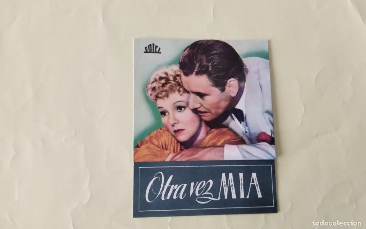 Cine: PROGRAMA DE MANO DOBLE DE LA PELICULA &rdquo; OTRA VEZ MIA &rdquo; - Foto 1