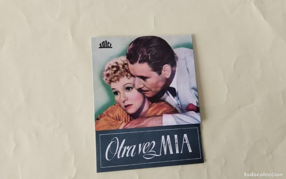 Cine: PROGRAMA DE MANO DOBLE DE LA PELICULA &rdquo; OTRA VEZ MIA &rdquo; - Foto 6