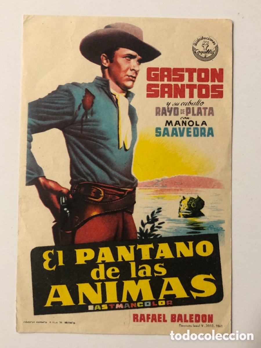 Cine: Programa el pantano de las animas Gast&oacute;n santos A24 - Foto 1