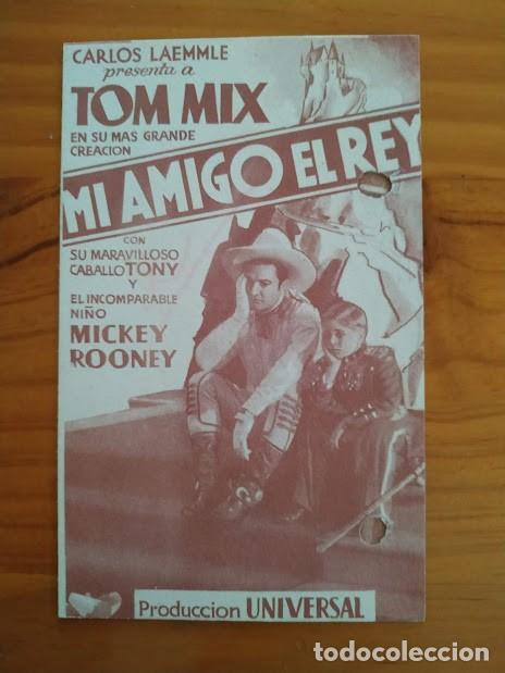 Cine: MI AMIGO EL REY PROGRAMA DOBLE UNIVERSAL TOM MIX MICKEY ROONEY - Foto 1