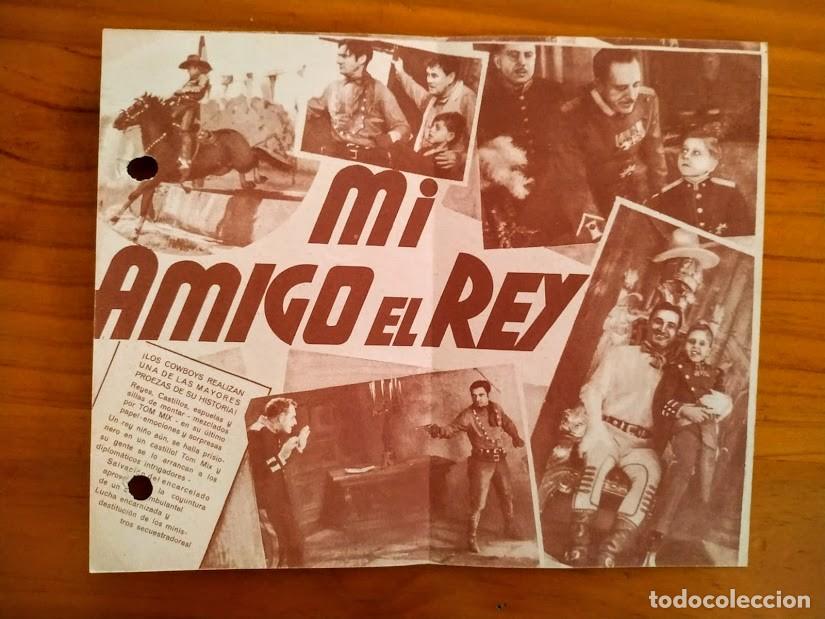 Cine: MI AMIGO EL REY PROGRAMA DOBLE UNIVERSAL TOM MIX MICKEY ROONEY - Foto 2