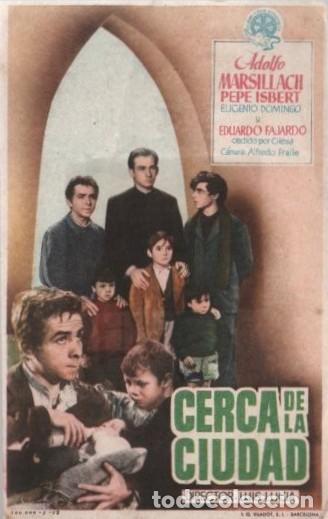 Cine: PROGRAMA DE CINE: CERCA DE LA CIUDAD PC-10766 - Foto 1