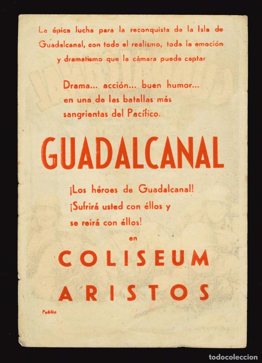 Cine: GUADALCANAL / PROGRAMA DE CINE CON PUBLICIDAD EN TRASERA (B&Eacute;LICO) - Foto 2