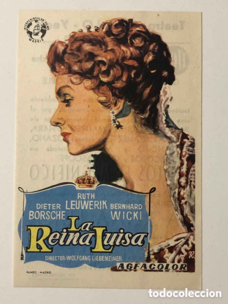  Foglietti di film di film antichi di cinema: Programa la reina luisa Ruth Leuwerik con publicidad teatro Regio Yecla A24