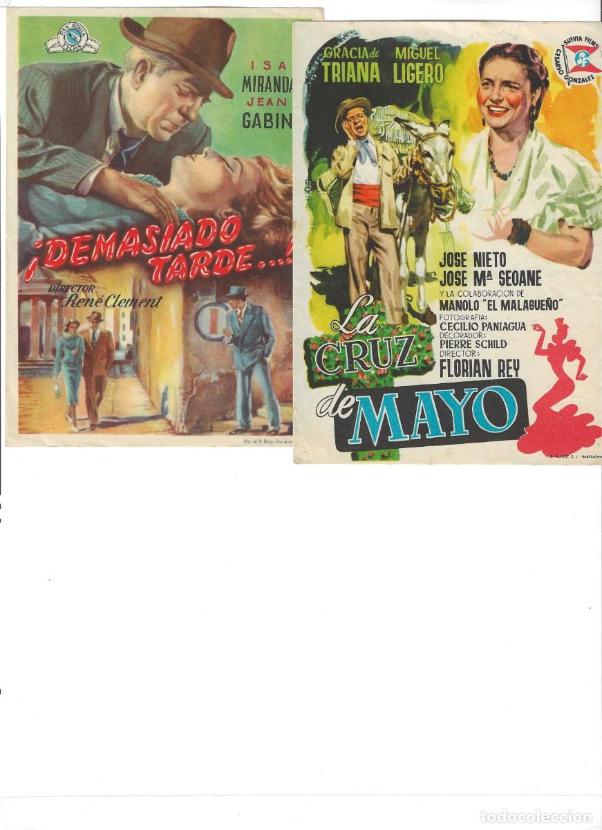 Cine: DEMASIADO TARDE Y LA CRIZ DE MAYO - Foto 1