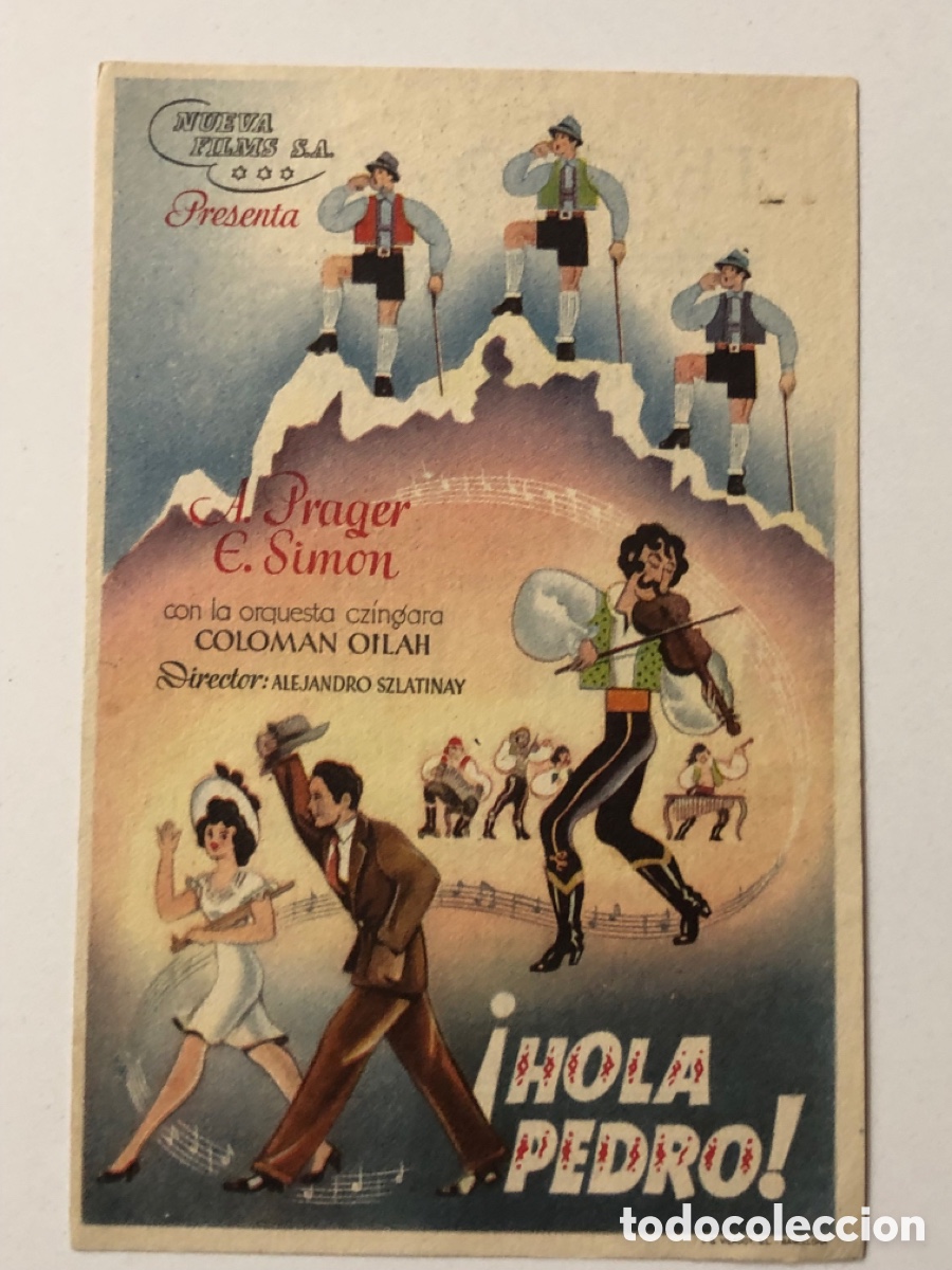  Foglietti di film di film antichi di cinema: Programa hola Pedro A Prager con publicidad teatro circo Denia A24V3