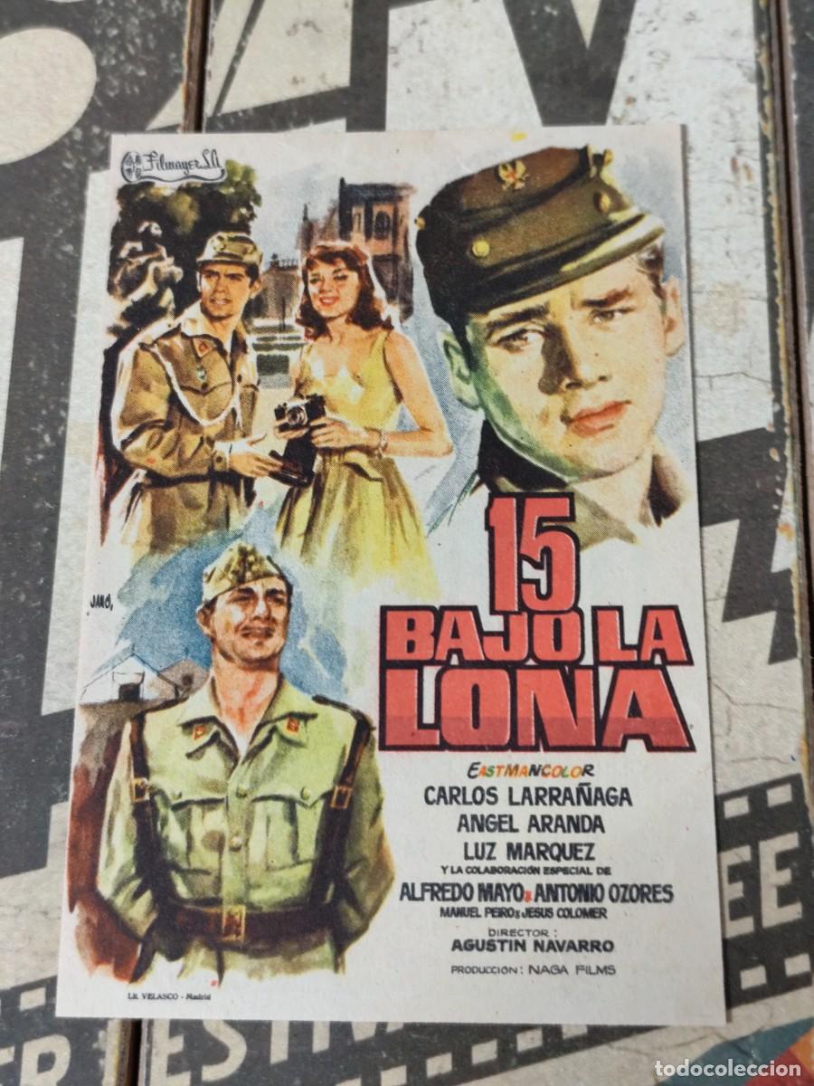 Folhetos de m&atilde;o de filmes antigos de cinema: 15 bajo la lona con publicidad Cine Echegaray M&aacute;laga