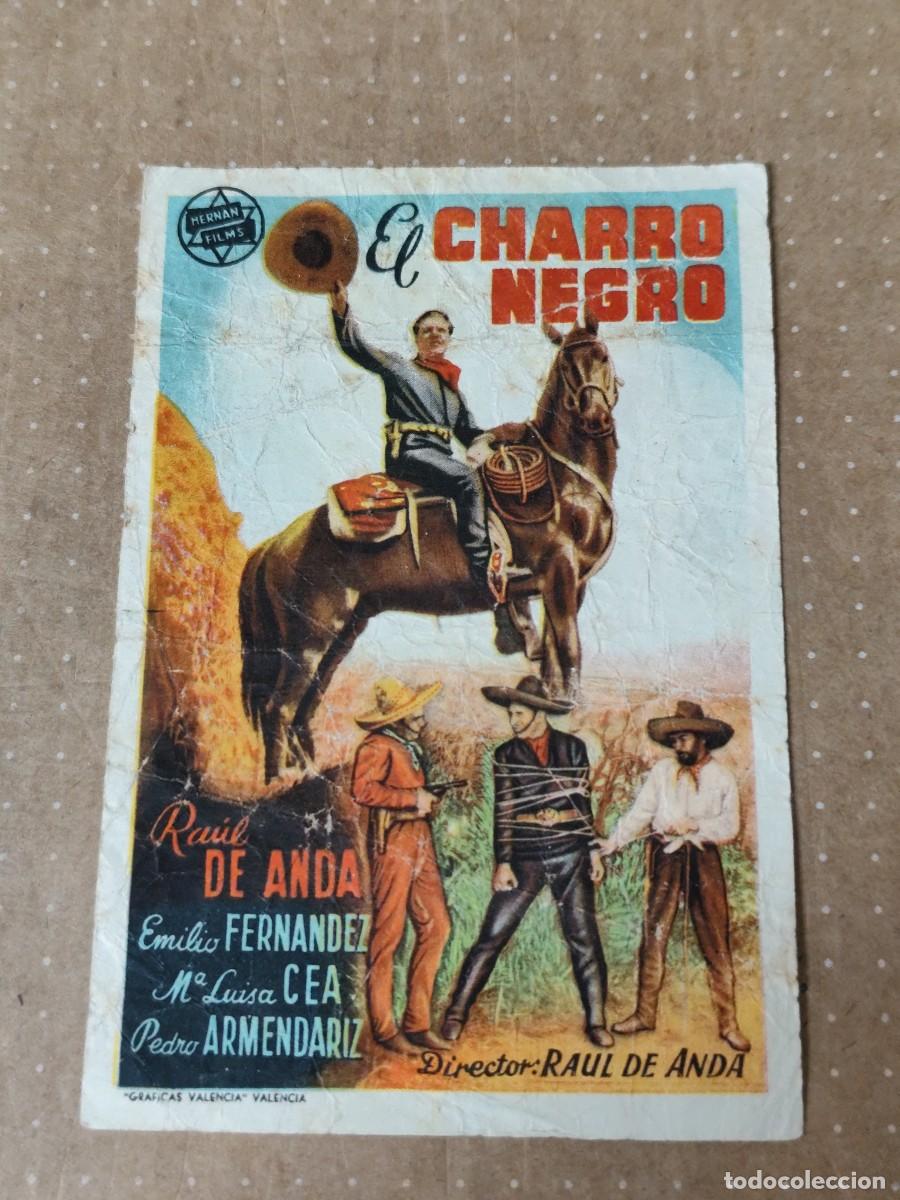 Folhetos de m&atilde;o de filmes antigos de cinema: El charro negro publicidad Cine Espa&ntilde;a Colmenar