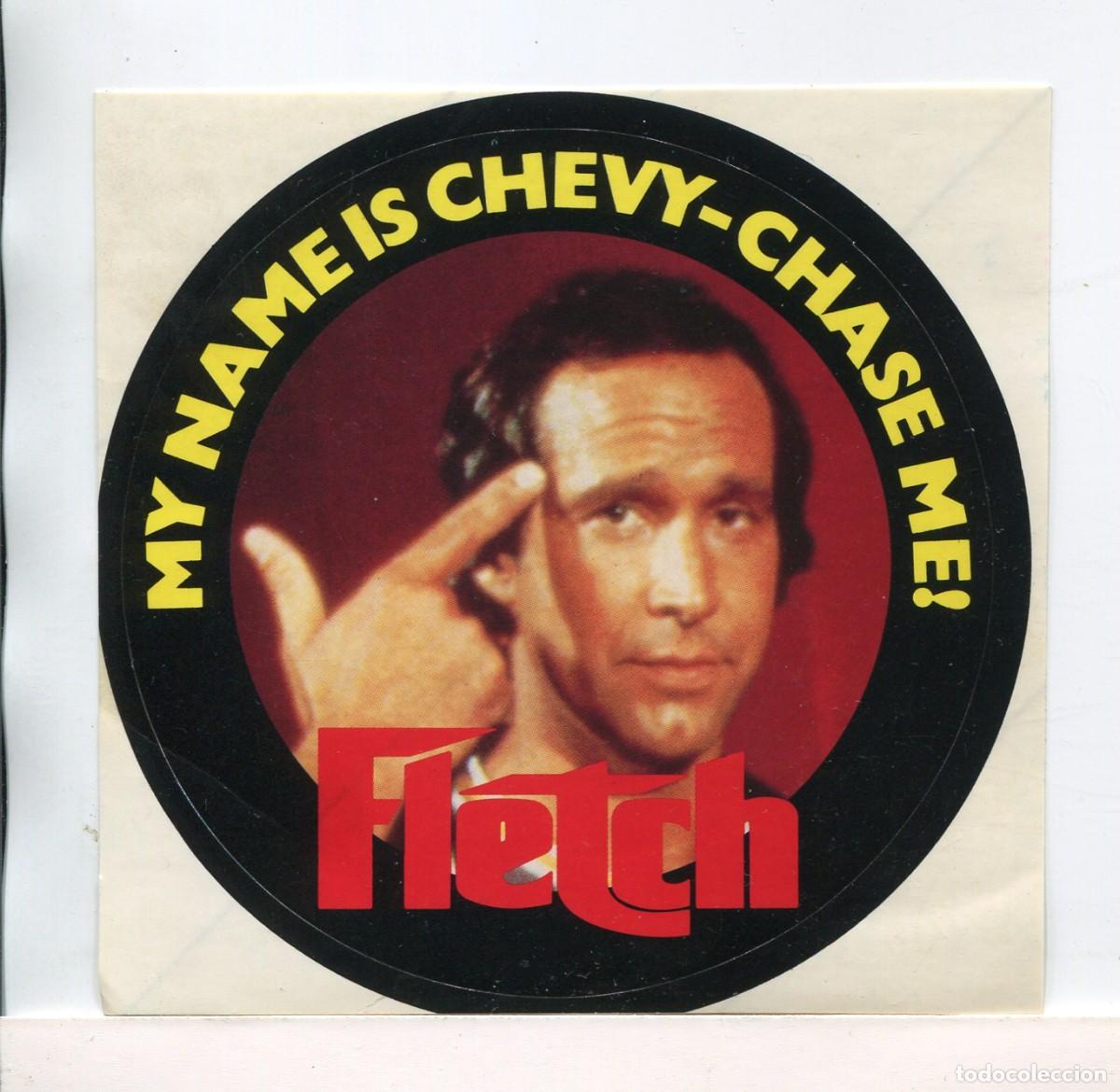 Cine: FLETCH, con Chevy Chase. PEGATINA. - Foto 1