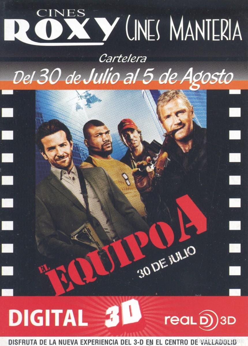 Cine: FOLLETO DE MANO CINES ROXY. EL EQUIPO A - Foto 1