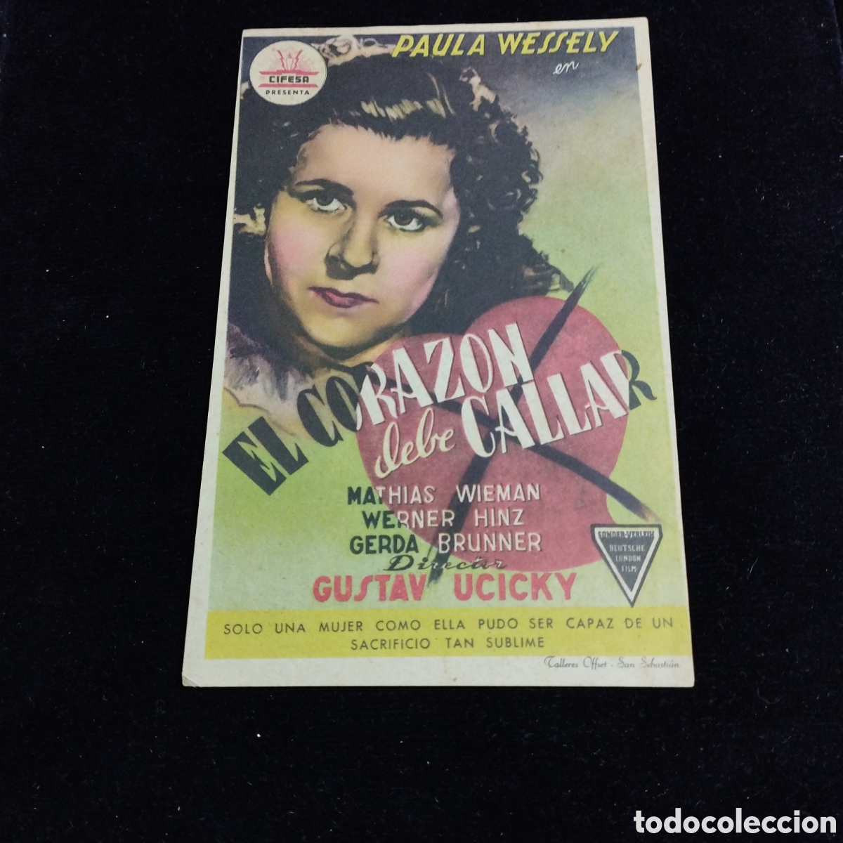Cine: Programa de cine, sencillo. El coraz&oacute;n debe callar. Paula Wessely. Mathias wieman. - Foto 1