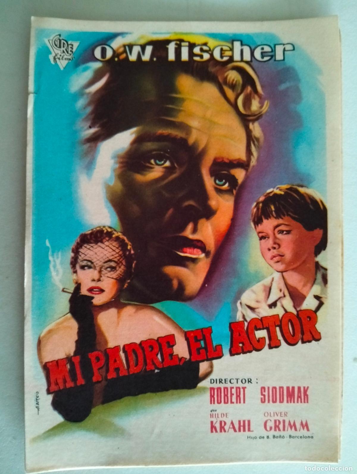 Cine: 10 FOLLETOS DE MANO, MI PADRE EL ACTOR - Foto 1