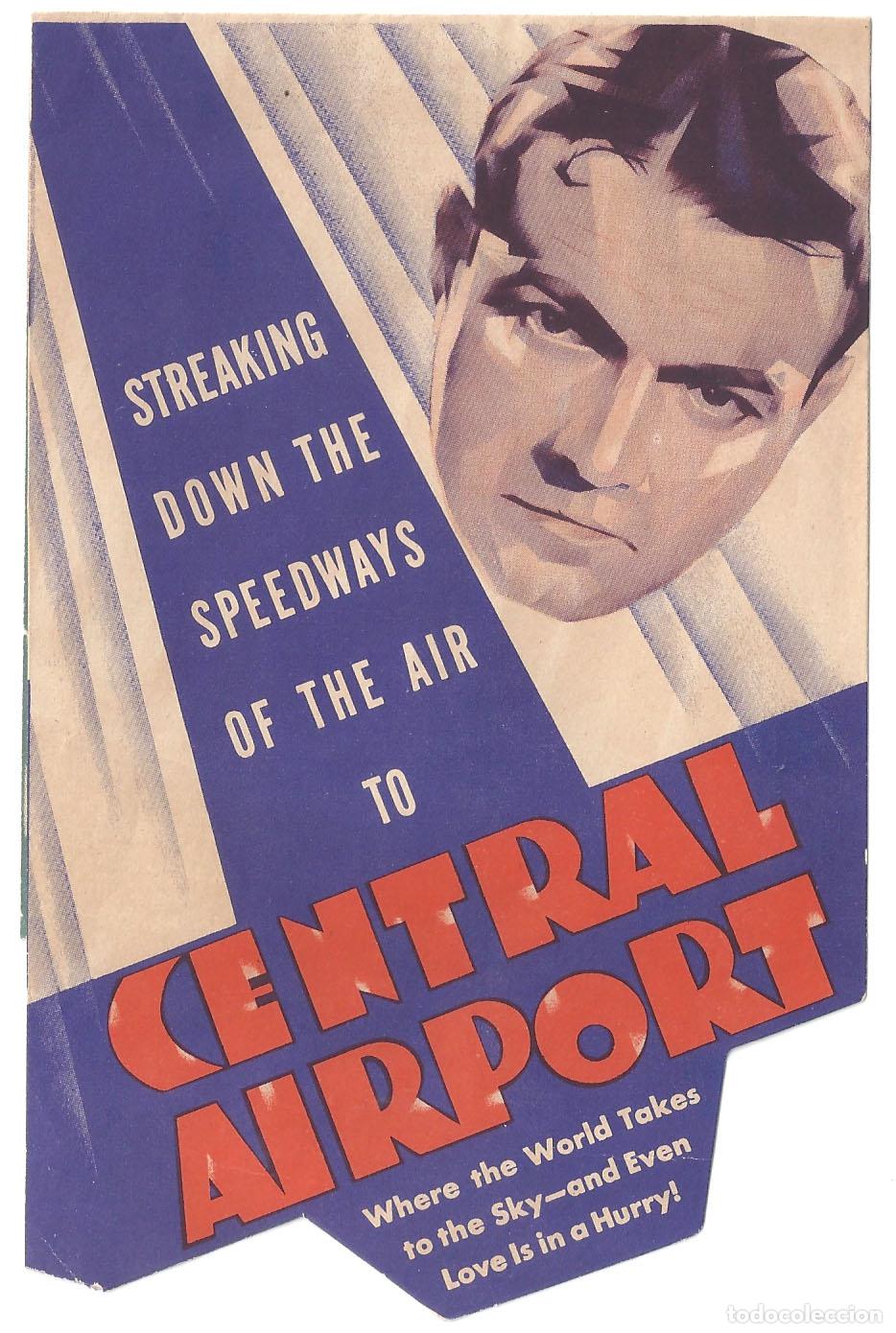 Cine: PTCC 835 AEROPUERTO CENTRAL PROGRAMA DBL TROQUELADO AMERICANO BARTHELMESS SALLY EILERS JOHN WAYNE - Foto 1