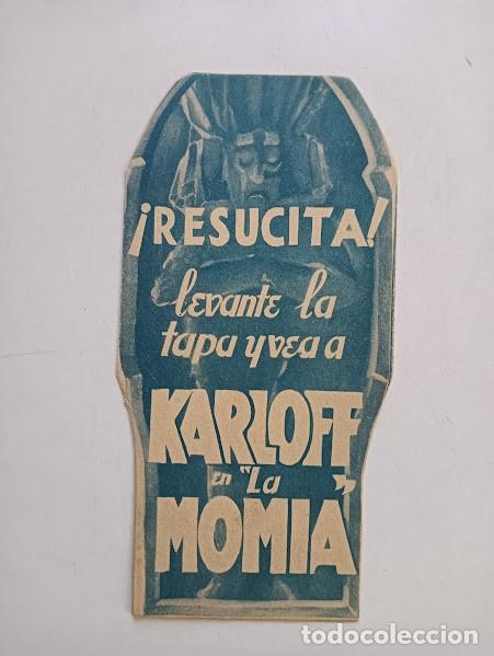 Cine: LA MOMIA PROGRAMA TRIPLE TROQUELADO SARCOFAGO azul UNIVERSAL BORIS KARLOFF ZITA JOHANN