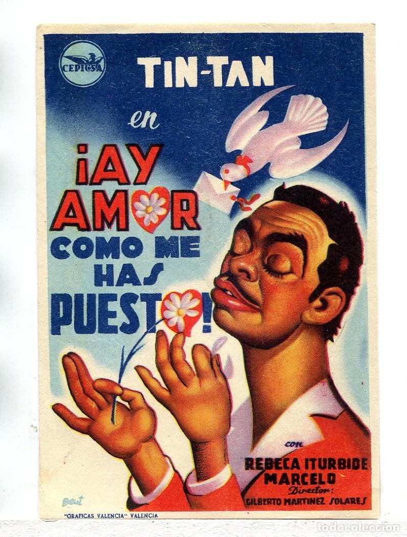 Cine: AY AMOR COMO ME HAS PUESTO, con Tin-Tan. - Foto 1