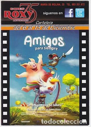 Cine: AMIGOS PARA SIEMPRE (Cines Roxy) - Foto 1