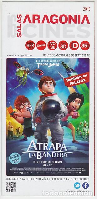 Cine: ATRAPA LA BANDERA (Aragonia Cines) - Foto 1