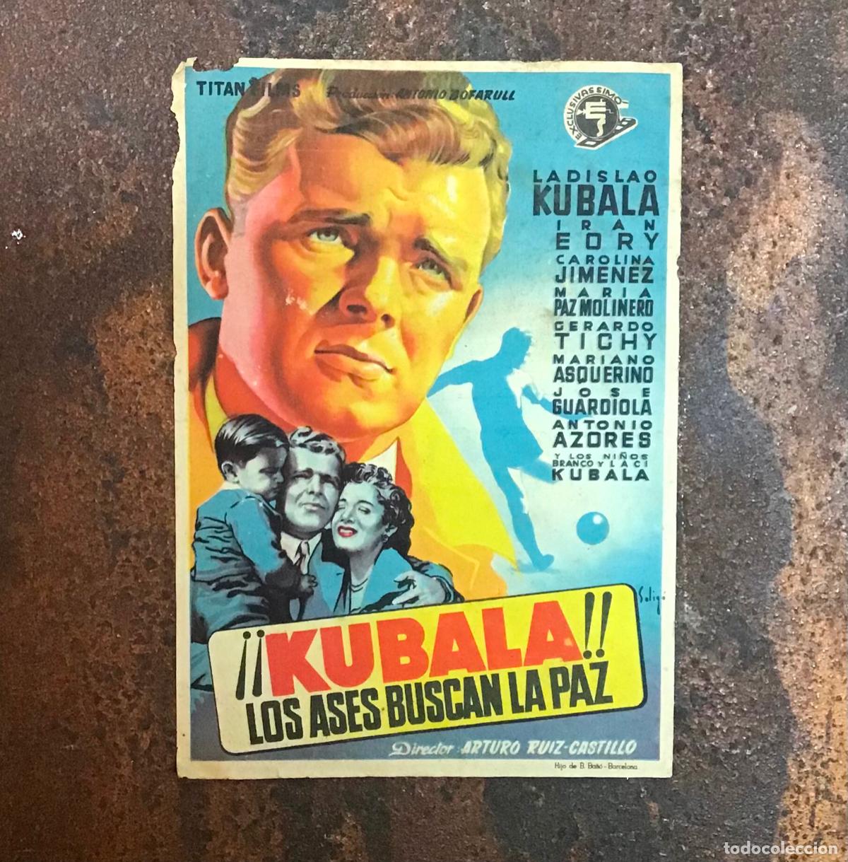 Cine: !KUBALA! LOS ASES BUSCAN LA PAZ, PROGRAMA DE MANO ORIGINAL CON PUBLICIDAD - Foto 1