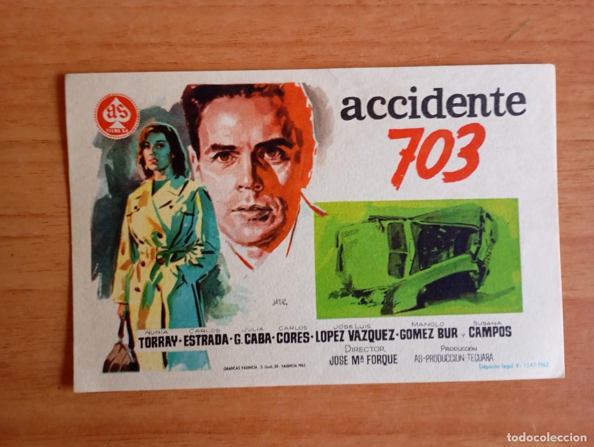 Cine: GRIS3-- PROGRAMA DE CINE -- ACCIDENTE 703 - Foto 1