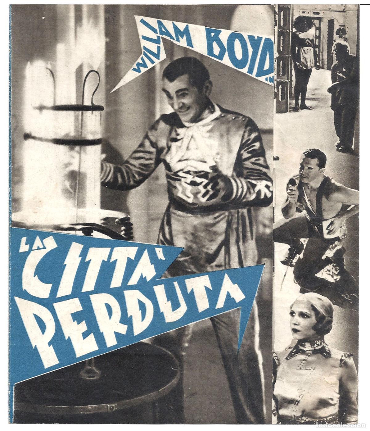 Cine: PTCC 843 THE LOST CITY PROGRAMA DOBLE ITALIANO WILLIAM BOYD - Foto 1