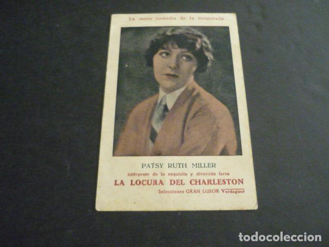 Cine: LA LOCURA DEL CHARLESTON PATSY RUTH MILLER ACTRIZ SELECCIONES GRAN LUXOR PROGRAMA DE CINE - Foto 1