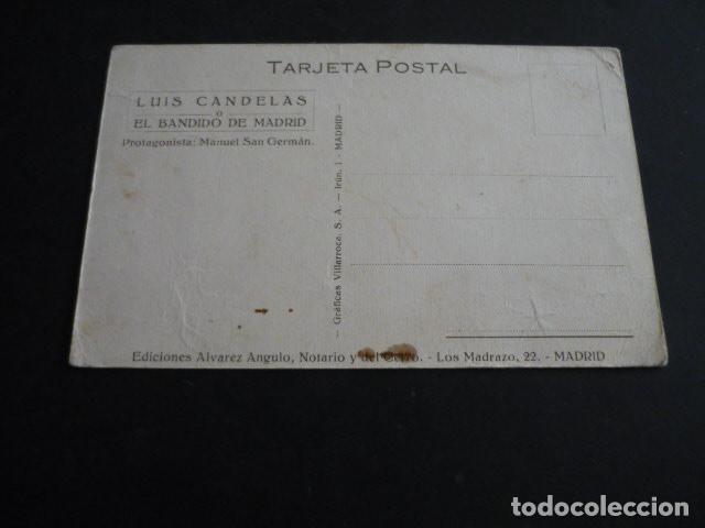 Cine: LUIS CANDELAS EL BANDIDO DE MADRID PROGRAMA DE CINE POSTAL - Foto 2