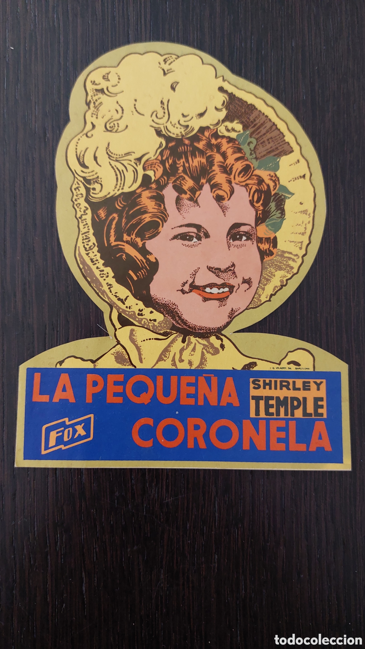 Cine: Programa troquelado facs&iacute;mil La Peque&ntilde;a Coronela, Shirley Temple