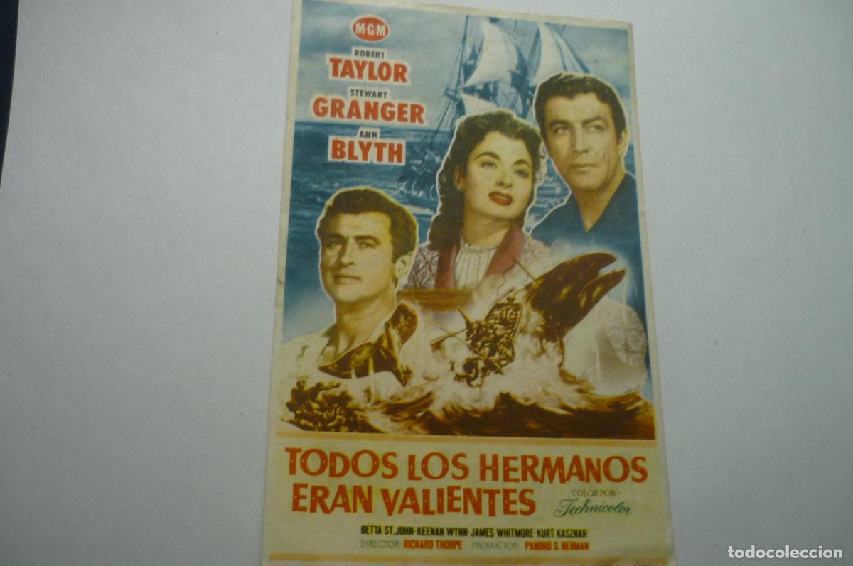 Cine: PROGRAMA TODOS LOS HERMANOS ERAN VALIENTES.-ASTUR LA FELGUERA