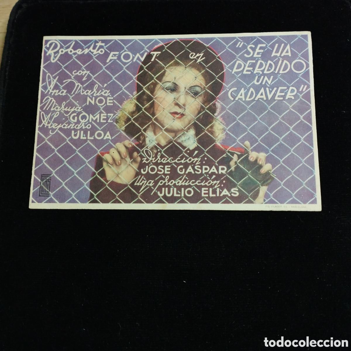 Cine: Programa de cine, sencillo. &rdquo;Se ha perdido un cad&aacute;ver&rdquo;. Roberto Font. Ana Mar&iacute;a No&eacute;.