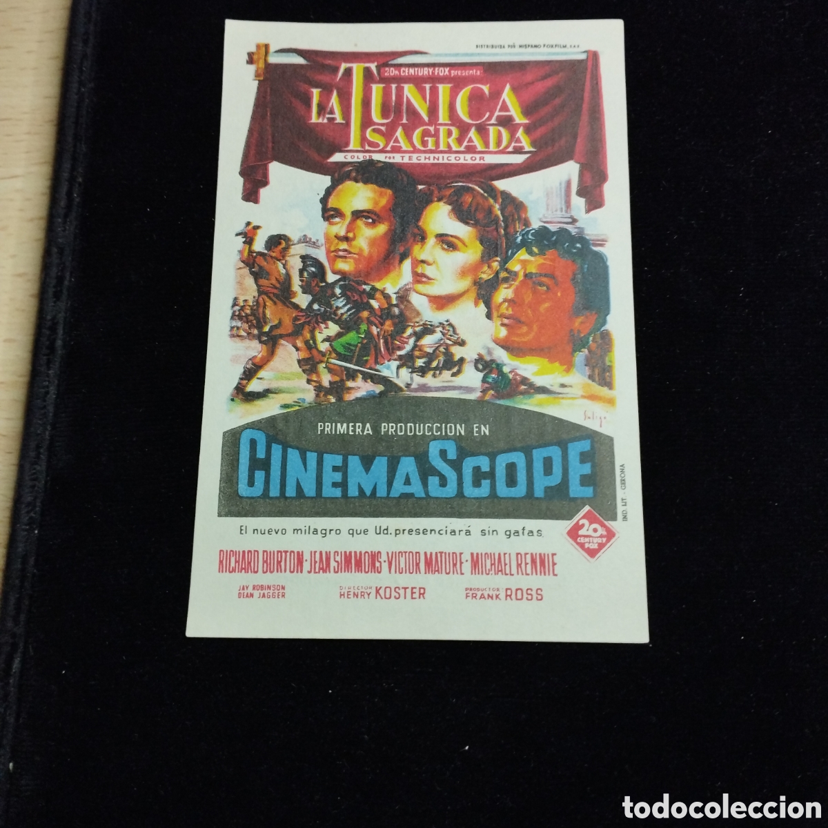 Cine: Programa de cine, sencillo. La t&uacute;nica sagrada. Richard Burton. Jean Simmons. Teatro Monumental cinem