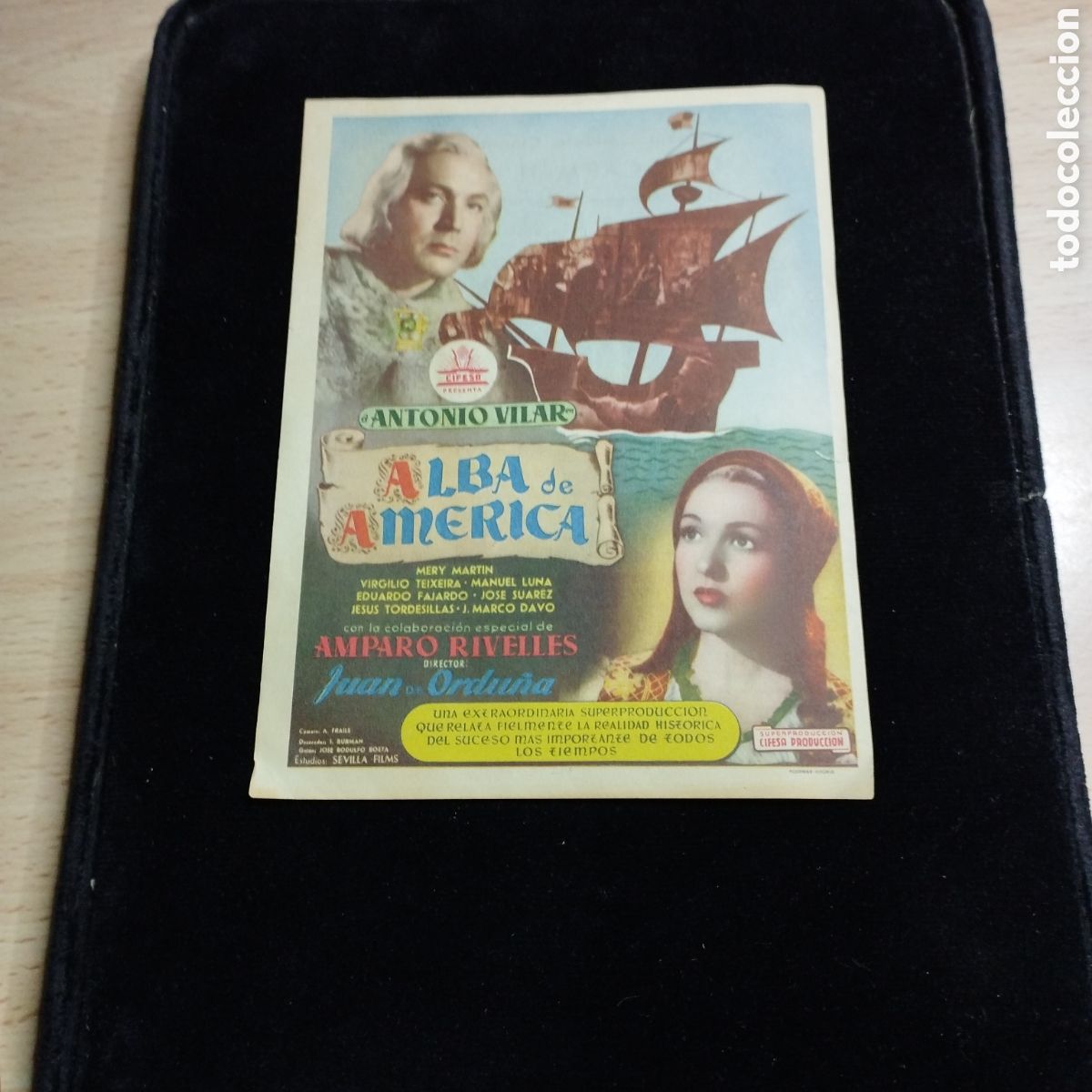 Cine: Programa de cine sencillo, grande. Alba de Am&eacute;rica. Antonio Vilar. Amparo Rivelles 1952. Carmen Pal&oacute;