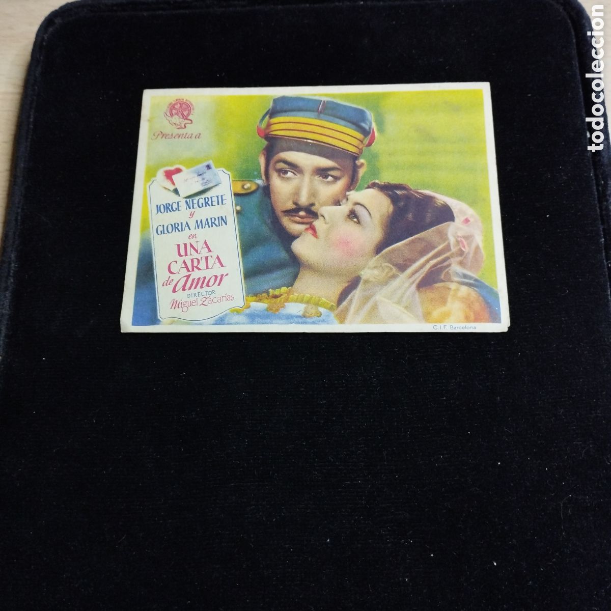 Cine: Programa de cine, doble, cancionero. Una carta de amor. Jorge Negrete. Gloria Mar&iacute;n. 1947. Ateneo