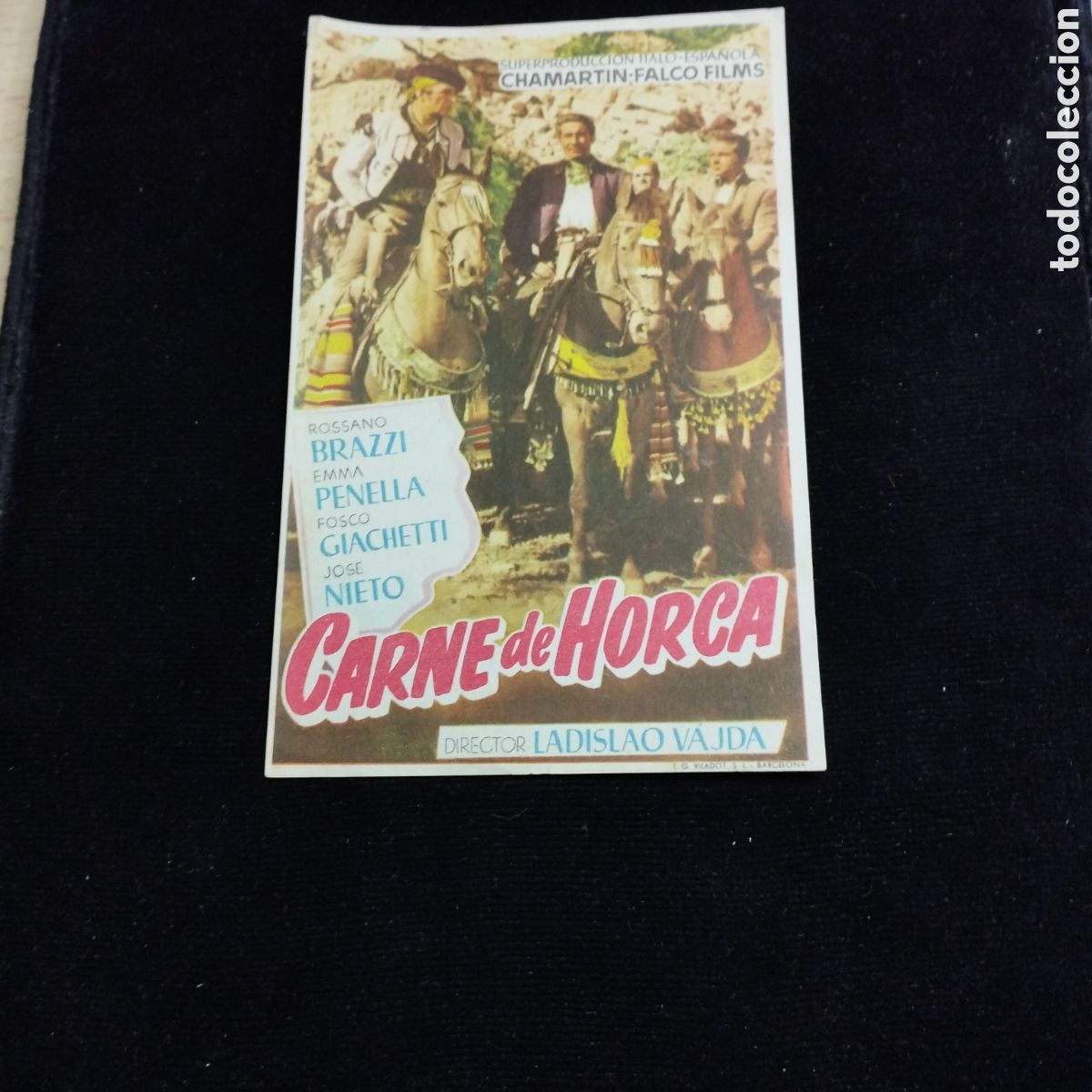 Cine: Programa de cine, sencillo. Carne de horca. Rossano Brazzi. Emma Penella.1954