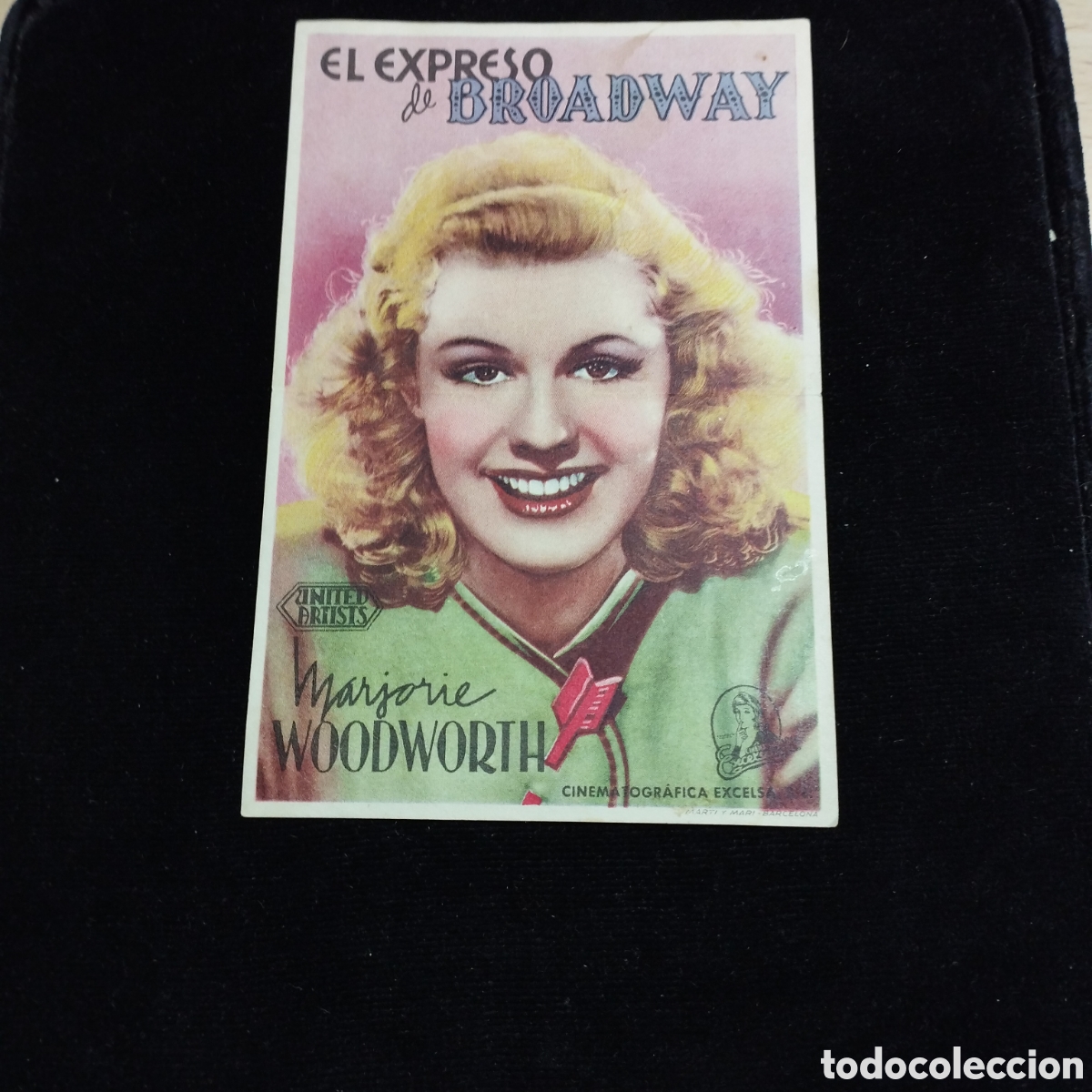 Cine: Programa de cine, sencillo. El expreso de Broadway. Marjorie Woodworth. Sp