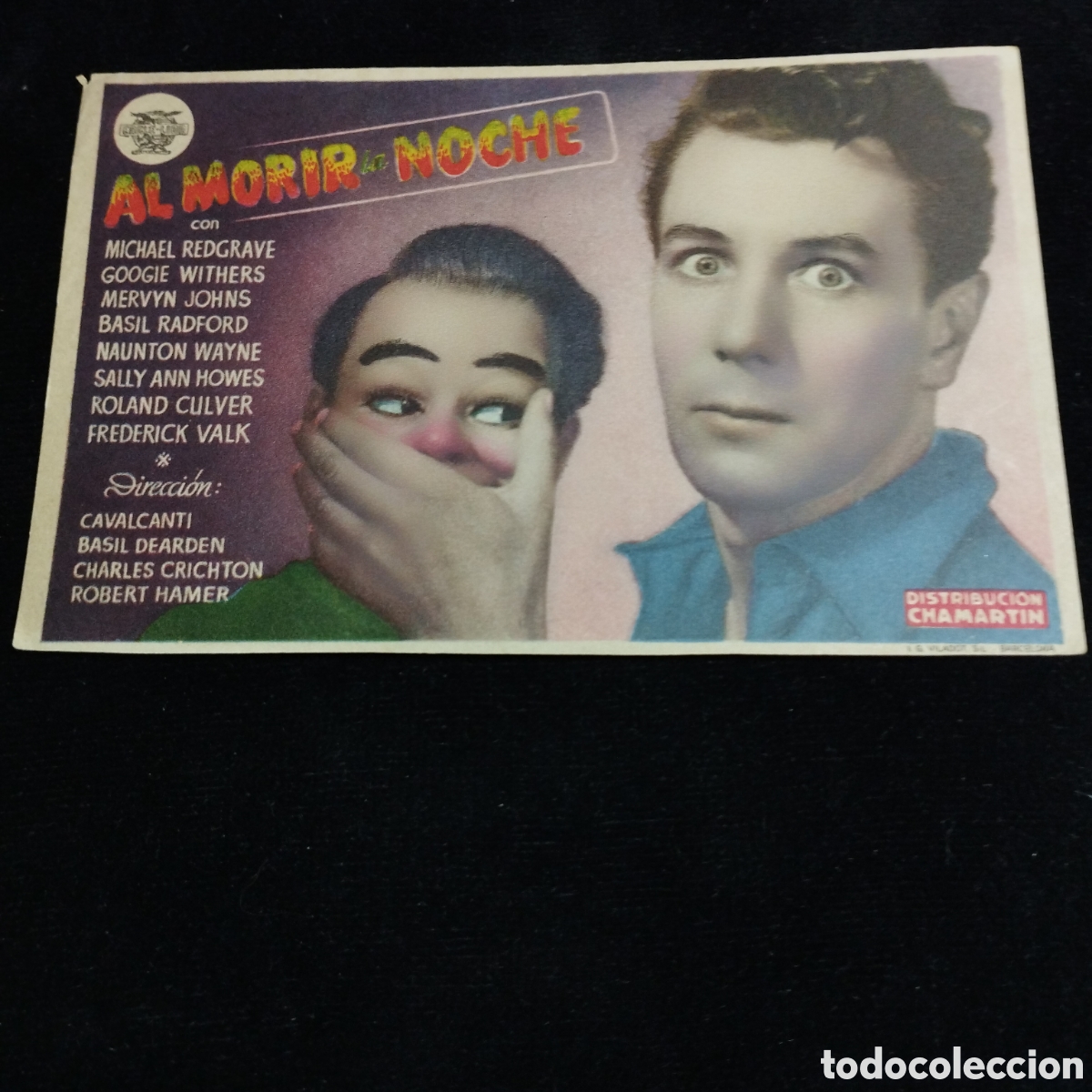 Cine: Programa de cine sencillo. Al morir la noche. Michael Redgrave. Googie Withers. Mervyn Johns.Sp