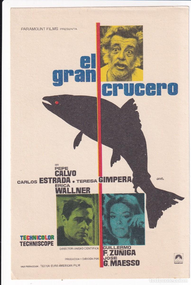 Cine: EL GRAN CRUCERO : PEPE CALVO - Foto 1