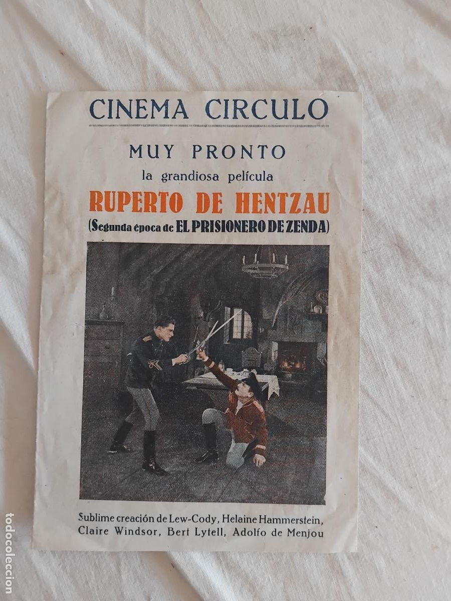 Cine: PROGRAMA DE CINE RUPERTO DE HENTZAU ( 2&ordf; EPOCA DE EL PRISIONERO DE ZENDA) CINEMA CIRCULO..