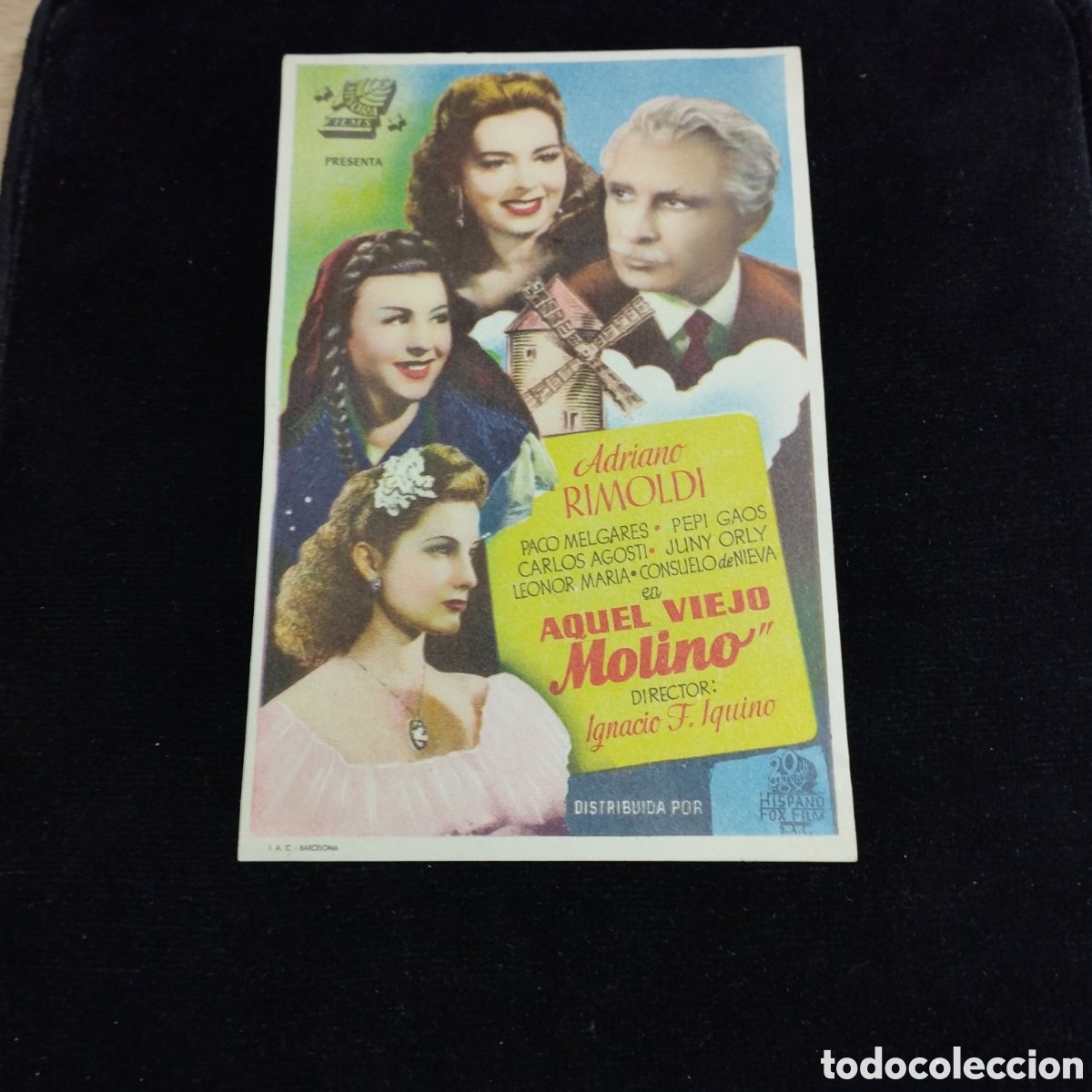 Cine: Programa de cine, sencillo. Aqu&eacute;l viejo molino. Paco Melgares. Pepi Gaos. Cine Juventud Herv&aacute;s